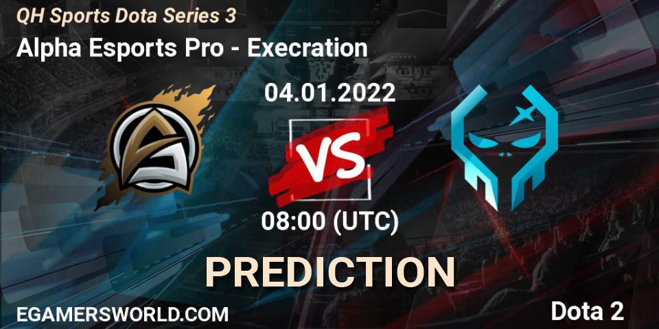 Prognoza Alpha Esports Pro - Execration. 04.01.2022 at 08:15, Dota 2, QH Sports Dota Series 3
