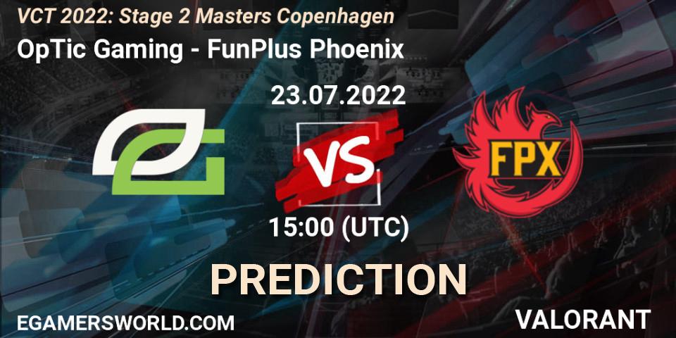 Prognoza OpTic Gaming - FunPlus Phoenix. 23.07.2022 at 15:15, VALORANT, VCT 2022: Stage 2 Masters Copenhagen