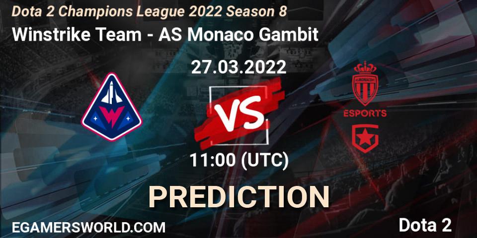 Prognoza Winstrike Team - AS Monaco Gambit. 27.03.22, Dota 2, Dota 2 Champions League 2022 Season 8