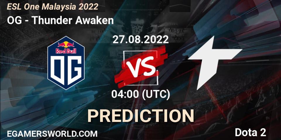 Prognoza OG - Thunder Awaken. 27.08.22, Dota 2, ESL One Malaysia 2022