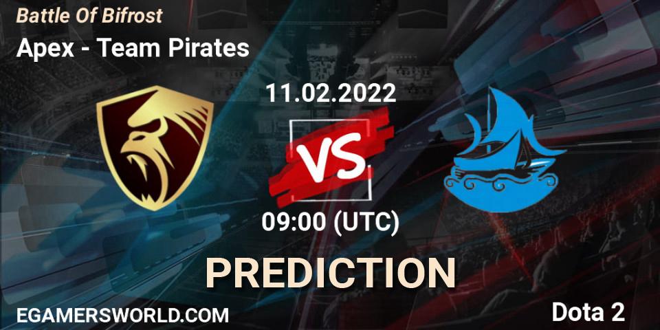 Prognoza Apex - Team Pirates. 12.02.2022 at 06:23, Dota 2, Battle Of Bifrost