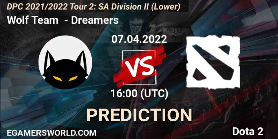 Prognoza Wolf Team - Dreamers. 07.04.2022 at 16:11, Dota 2, DPC 2021/2022 Tour 2: SA Division II (Lower)