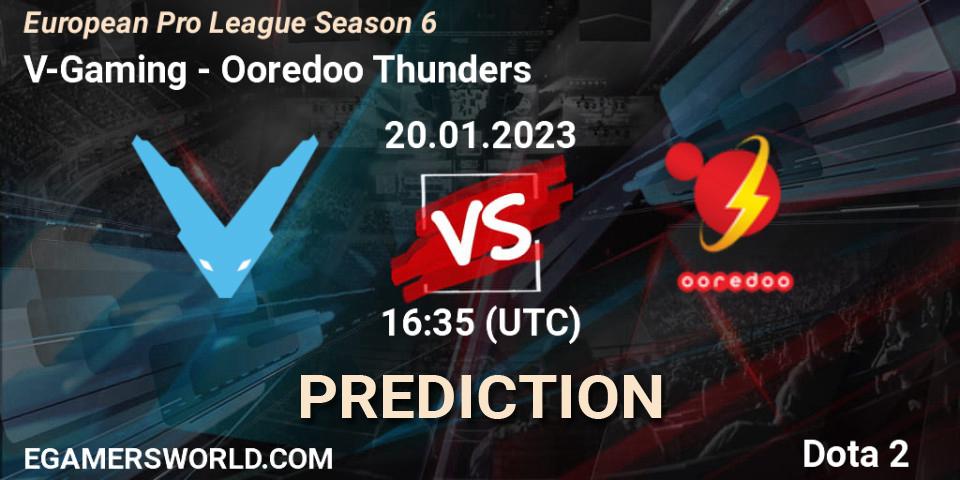 Prognoza V-Gaming - Ooredoo Thunders. 20.01.2023 at 16:35, Dota 2, European Pro League Season 6