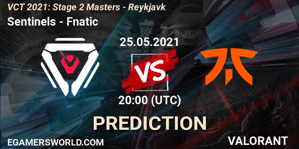 Prognoza Sentinels - Fnatic. 25.05.2021 at 22:00, VALORANT, VCT 2021: Stage 2 Masters - Reykjavík