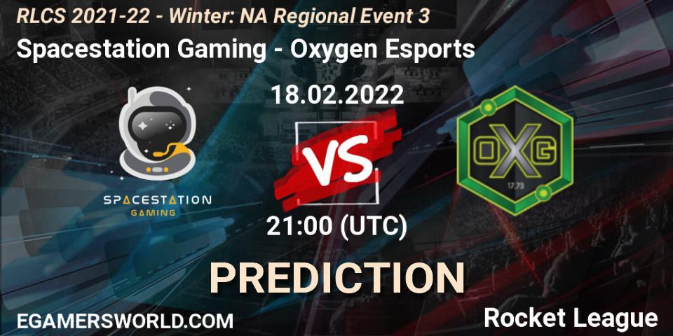 Prognoza Spacestation Gaming - Oxygen Esports. 18.02.2022 at 21:30, Rocket League, RLCS 2021-22 - Winter: NA Regional Event 3