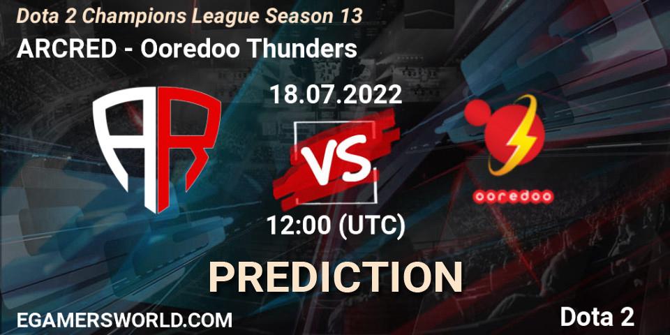 Prognoza ARCRED - Ooredoo Thunders. 18.07.2022 at 12:00, Dota 2, Dota 2 Champions League Season 13
