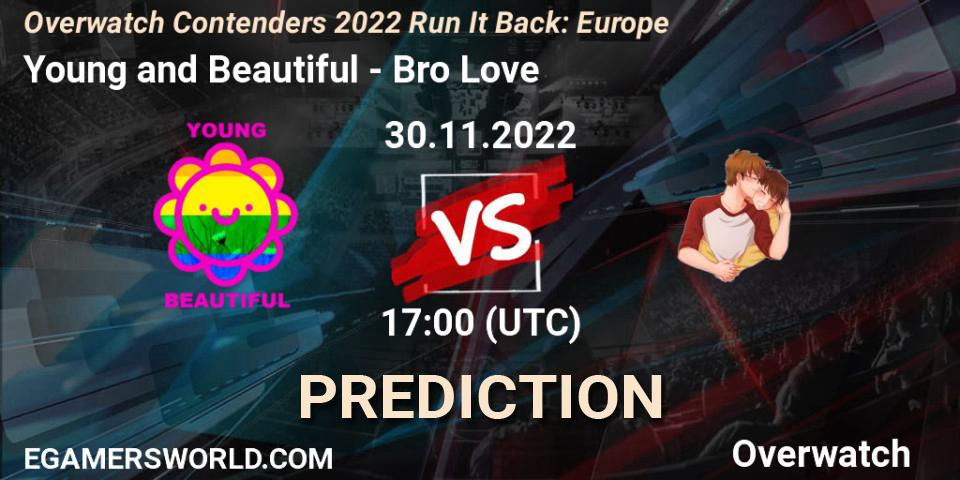 Prognoza Young and Beautiful - Bro Love. 30.11.22, Overwatch, Overwatch Contenders 2022 Run It Back: Europe