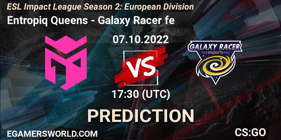 Prognoza Entropiq Queens - Galaxy Racer fe. 07.10.2022 at 17:30, Counter-Strike (CS2), ESL Impact League Season 2: European Division