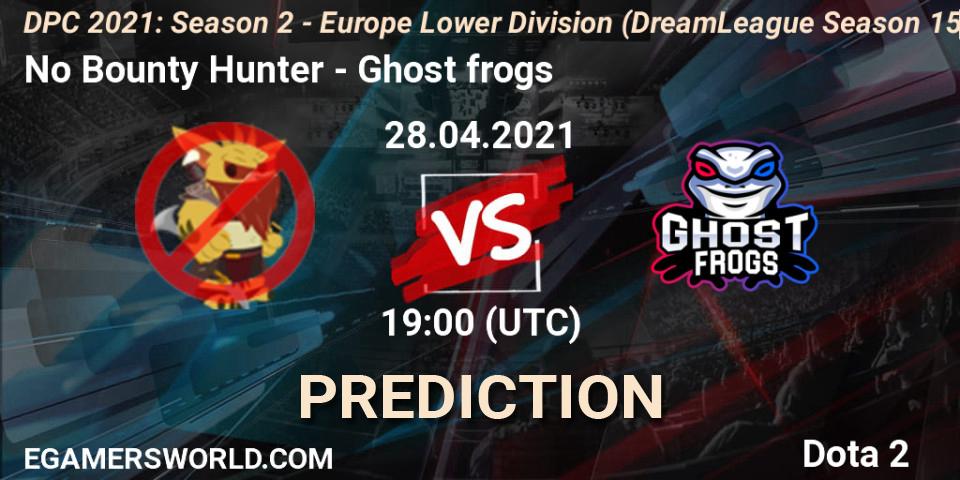 Prognoza No Bounty Hunter - Ghost frogs. 28.04.2021 at 20:00, Dota 2, DPC 2021: Season 2 - Europe Lower Division (DreamLeague Season 15)