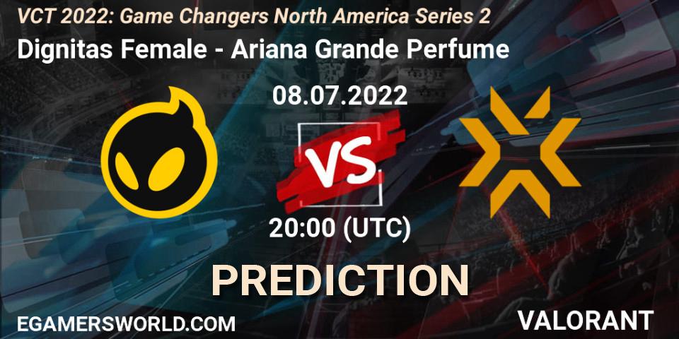 Prognoza Dignitas Female - Ariana Grande Perfume. 08.07.2022 at 20:15, VALORANT, VCT 2022: Game Changers North America Series 2