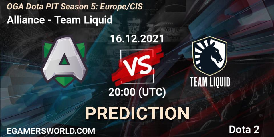Prognoza Alliance - Team Liquid. 16.12.2021 at 21:56, Dota 2, OGA Dota PIT Season 5: Europe/CIS