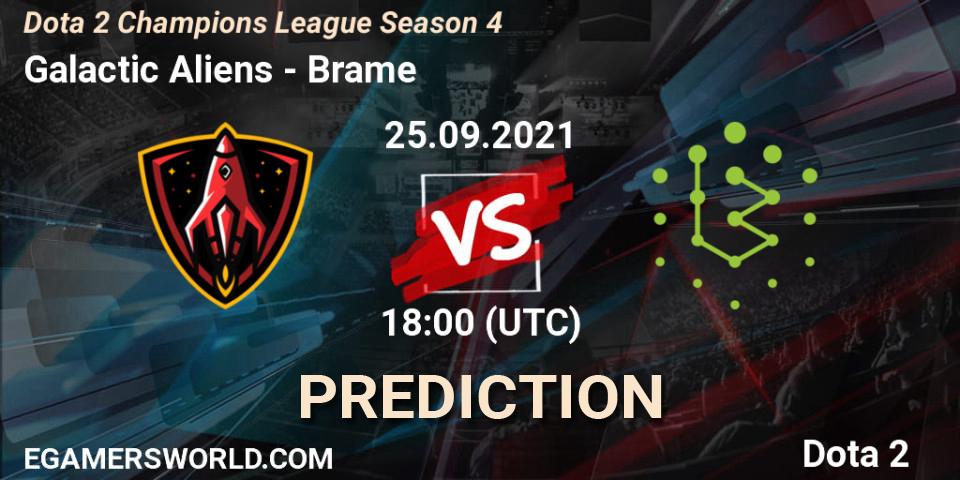 Prognoza Galactic Aliens - Brame. 25.09.2021 at 18:03, Dota 2, Dota 2 Champions League Season 4