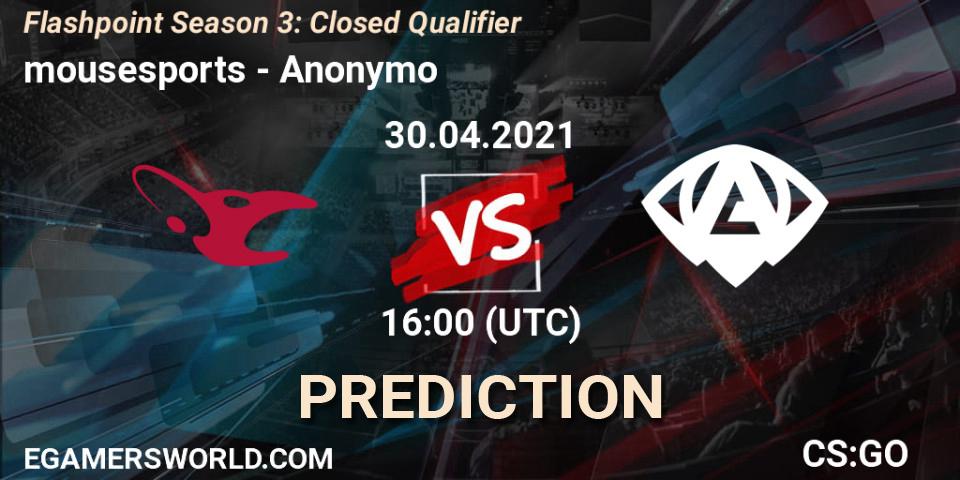 Prognoza mousesports - Anonymo. 30.04.2021 at 13:00, Counter-Strike (CS2), Flashpoint Season 3: Closed Qualifier