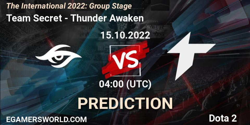 Prognoza Team Secret - Thunder Awaken. 15.10.2022 at 05:05, Dota 2, The International 2022: Group Stage