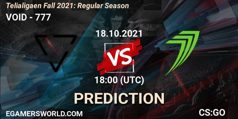 Prognoza VOID - 777. 18.10.2021 at 18:00, Counter-Strike (CS2), Telialigaen Fall 2021: Regular Season