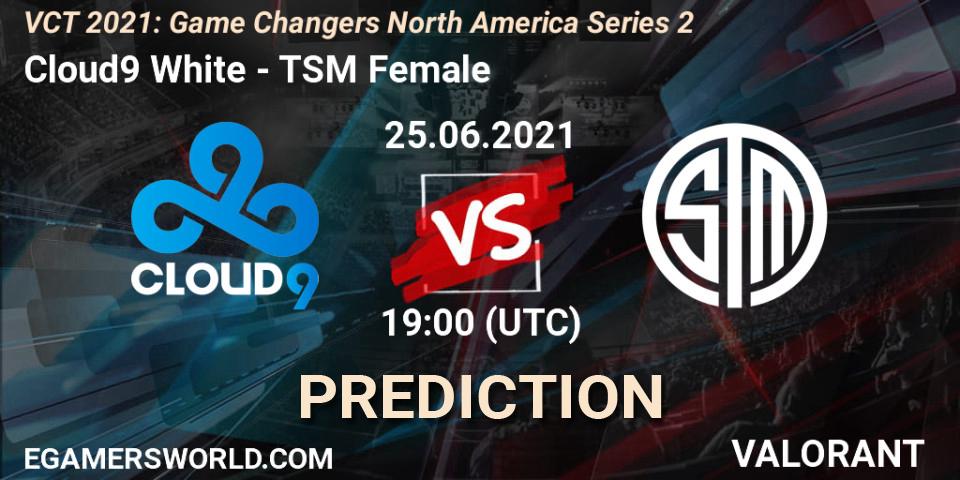 Prognoza Cloud9 White - TSM Female. 25.06.2021 at 19:00, VALORANT, VCT 2021: Game Changers North America Series 2