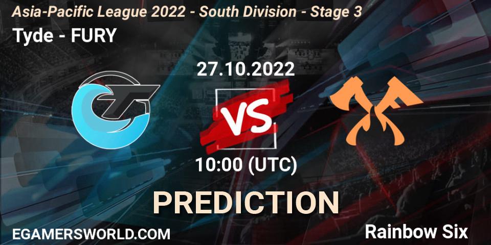 Prognoza Tyde - FURY. 27.10.2022 at 10:00, Rainbow Six, Asia-Pacific League 2022 - South Division - Stage 3