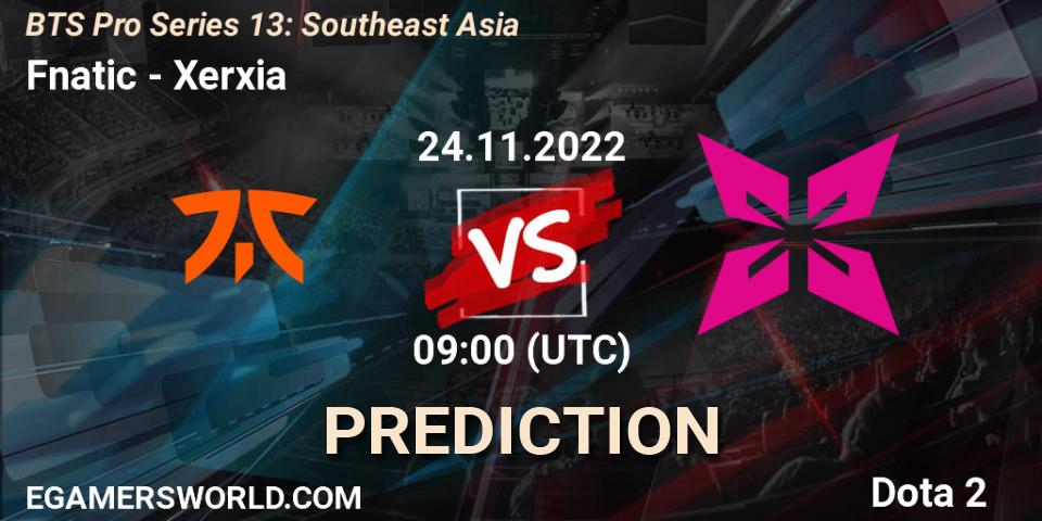 Prognoza Fnatic - Xerxia. 24.11.2022 at 09:04, Dota 2, BTS Pro Series 13: Southeast Asia