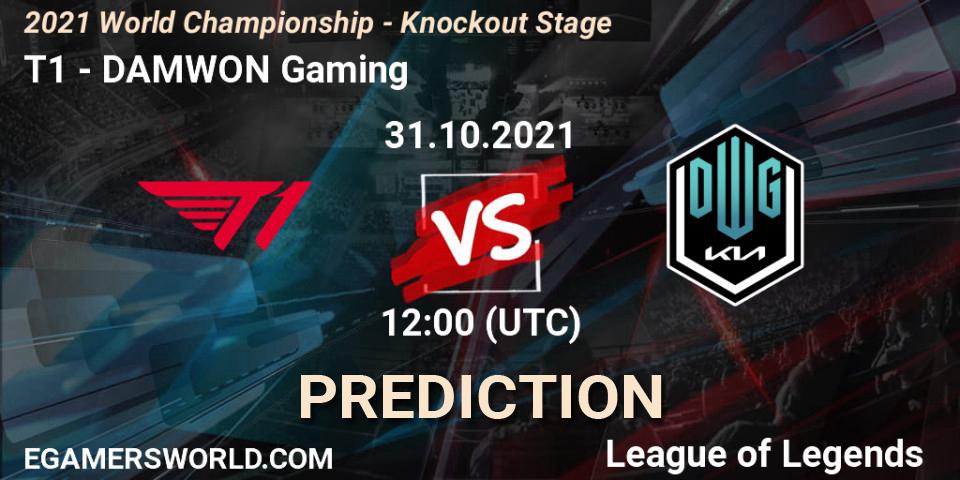 Prognoza T1 - DAMWON Gaming. 30.10.2021 at 12:00, LoL, 2021 World Championship - Knockout Stage