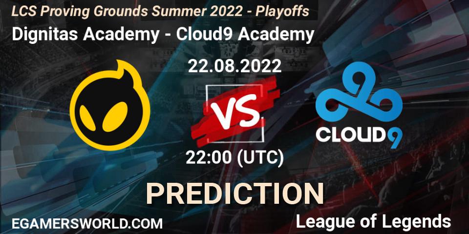 Prognoza Dignitas Academy - Cloud9 Academy. 22.08.2022 at 22:00, LoL, LCS Proving Grounds Summer 2022 - Playoffs