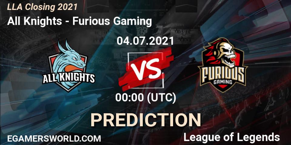 Prognoza All Knights - Furious Gaming. 04.07.2021 at 00:00, LoL, LLA Closing 2021