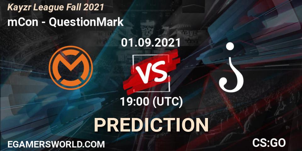 Prognoza mCon - QuestionMark. 01.09.2021 at 19:00, Counter-Strike (CS2), Kayzr League Fall 2021