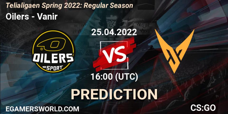 Prognoza Oilers - Vanir. 25.04.2022 at 16:00, Counter-Strike (CS2), Telialigaen Spring 2022: Regular Season