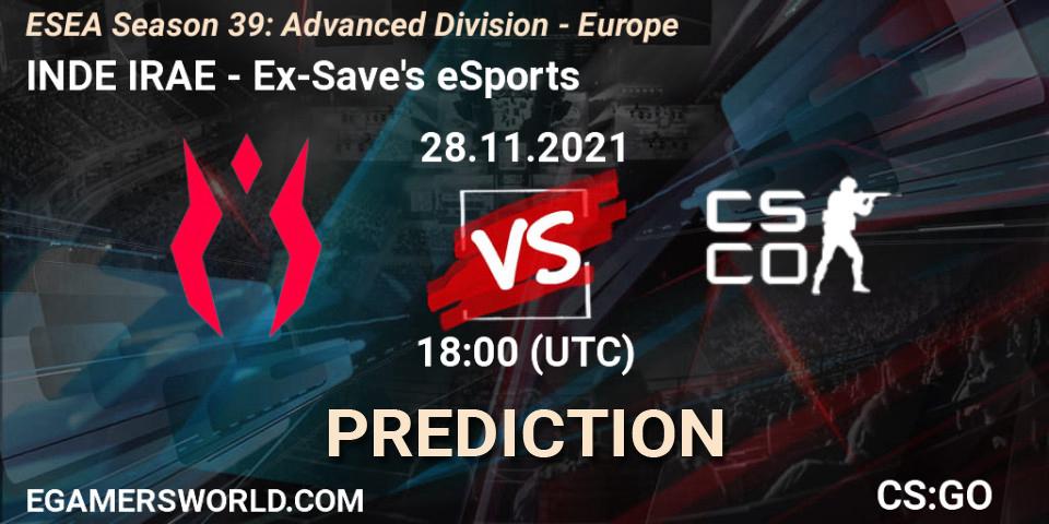 Prognoza INDE IRAE - Ex-Save's eSports. 28.11.2021 at 18:00, Counter-Strike (CS2), ESEA Season 39: Advanced Division - Europe