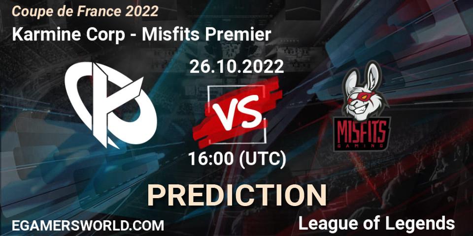 Prognoza Karmine Corp - Misfits Premier. 26.10.22, LoL, Coupe de France 2022