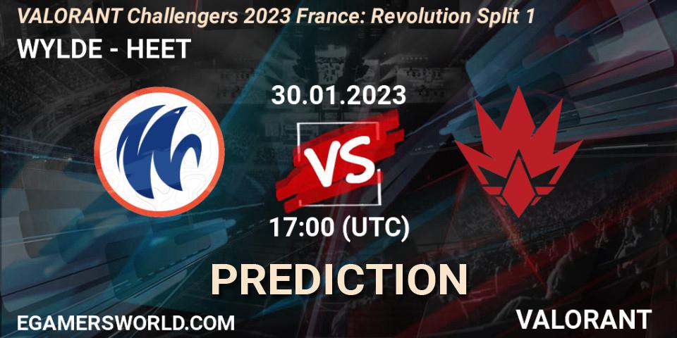 Prognoza WYLDE - HEET. 30.01.23, VALORANT, VALORANT Challengers 2023 France: Revolution Split 1