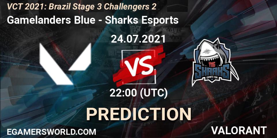 Prognoza Gamelanders Blue - Sharks Esports. 24.07.2021 at 22:30, VALORANT, VCT 2021: Brazil Stage 3 Challengers 2