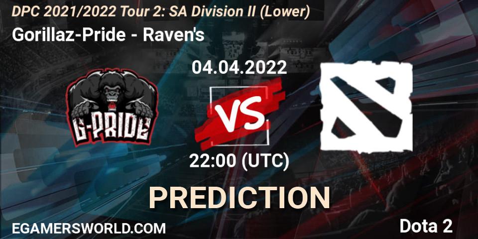 Prognoza Gorillaz-Pride - Raven's. 04.04.2022 at 22:00, Dota 2, DPC 2021/2022 Tour 2: SA Division II (Lower)