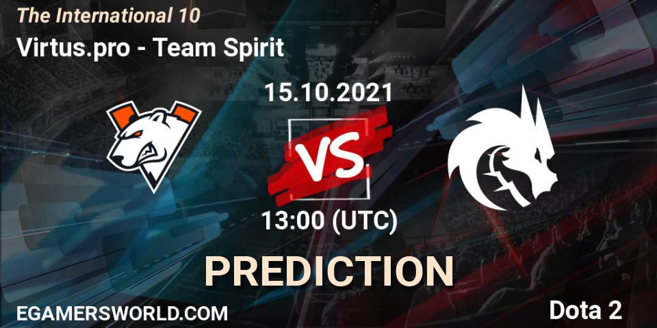 Prognoza Virtus.pro - Team Spirit. 15.10.2021 at 13:14, Dota 2, The Internationa 2021