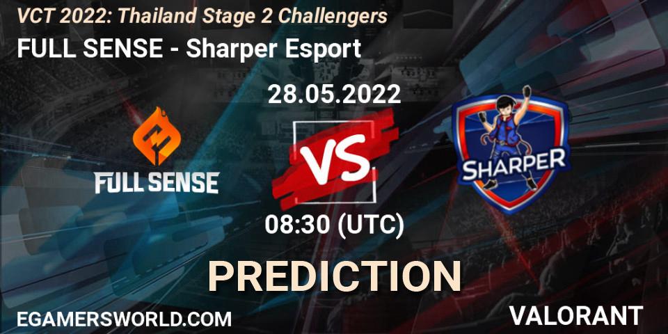 Prognoza FULL SENSE - Sharper Esport. 28.05.2022 at 08:30, VALORANT, VCT 2022: Thailand Stage 2 Challengers