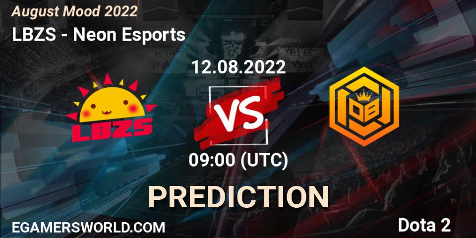 Prognoza LBZS - Neon Esports. 12.08.2022 at 09:34, Dota 2, August Mood 2022