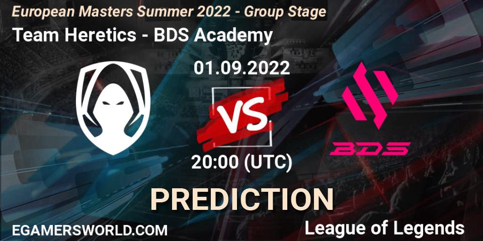 Prognoza Team Heretics - BDS Academy. 01.09.2022 at 20:00, LoL, European Masters Summer 2022 - Group Stage