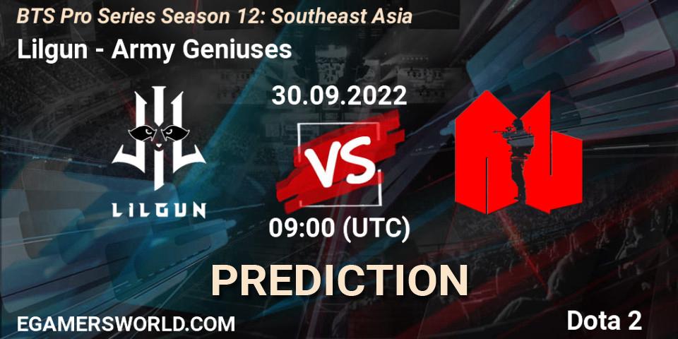 Prognoza Lilgun - Army Geniuses. 30.09.2022 at 09:00, Dota 2, BTS Pro Series Season 12: Southeast Asia