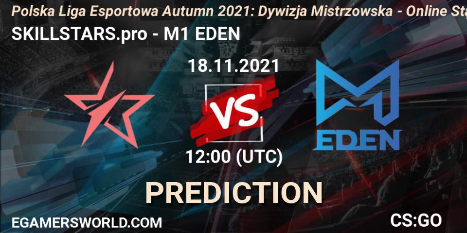 Prognoza SKILLSTARS.pro - M1 EDEN. 18.11.2021 at 12:00, Counter-Strike (CS2), Polska Liga Esportowa Autumn 2021: Dywizja Mistrzowska - Online Stage