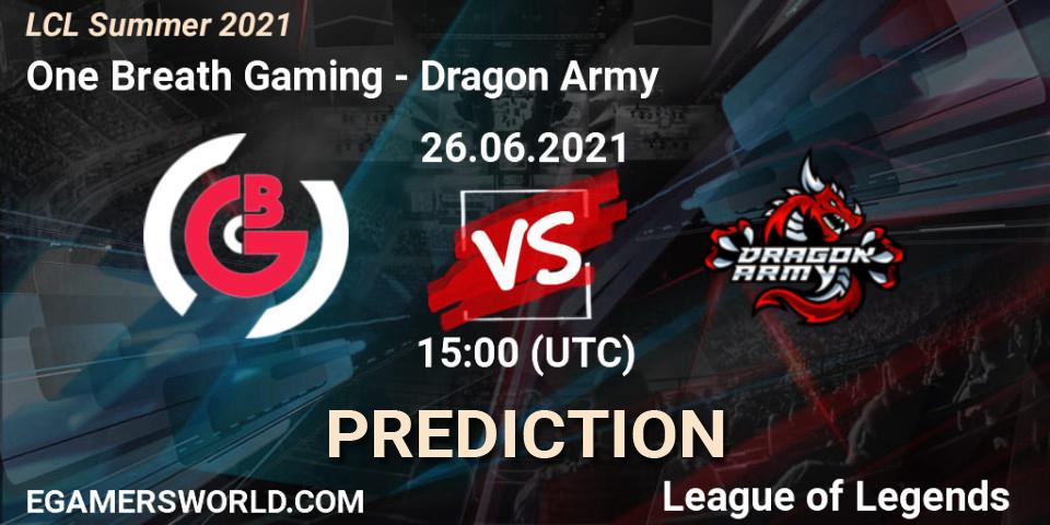 Prognoza One Breath Gaming - Dragon Army. 27.06.2021 at 15:00, LoL, LCL Summer 2021