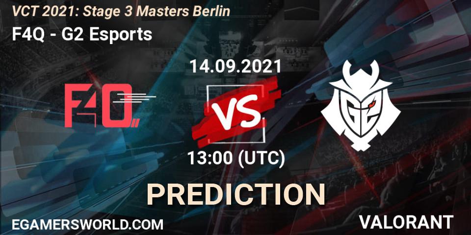 Prognoza F4Q - G2 Esports. 14.09.2021 at 13:00, VALORANT, VCT 2021: Stage 3 Masters Berlin