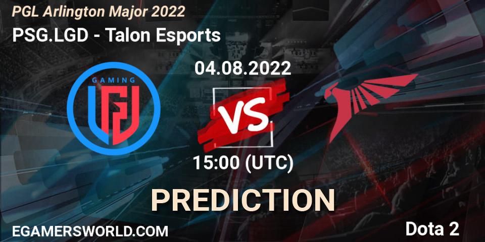 Prognoza PSG.LGD - Talon Esports. 04.08.22, Dota 2, PGL Arlington Major 2022 - Group Stage