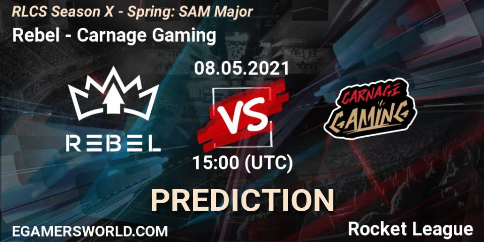 Prognoza Rebel - Carnage Gaming. 08.05.2021 at 15:00, Rocket League, RLCS Season X - Spring: SAM Major