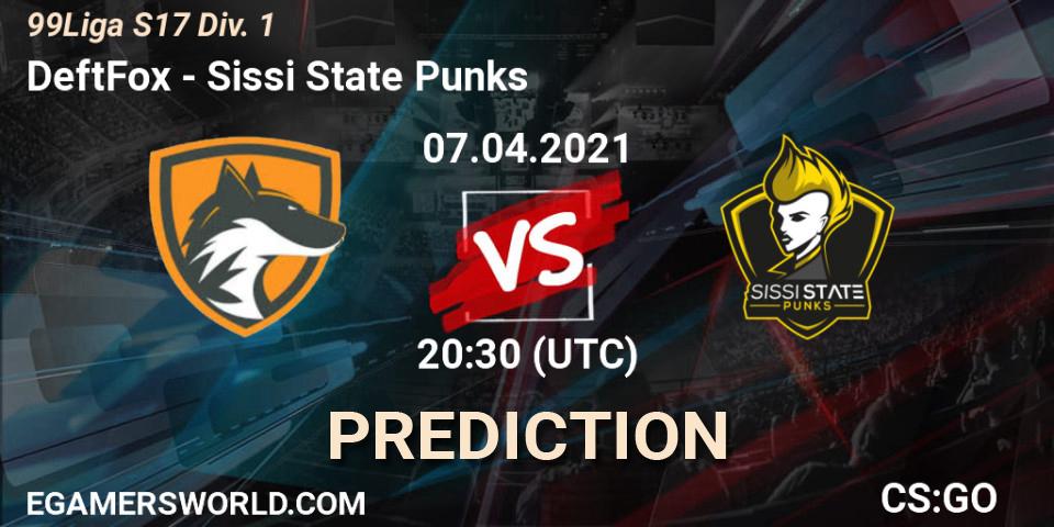 Prognoza DeftFox - Sissi State Punks. 07.04.2021 at 19:30, Counter-Strike (CS2), 99Liga S17 Div. 1