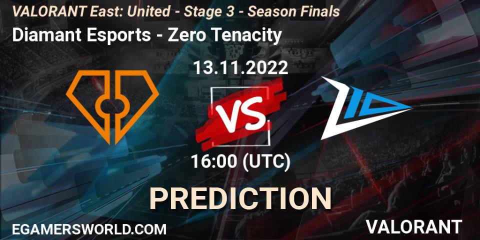 Prognoza Diamant Esports - Zero Tenacity. 13.11.22, VALORANT, VALORANT East: United - Stage 3 - Season Finals