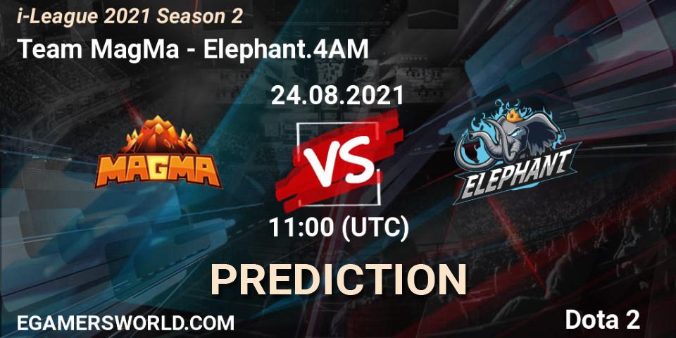 Prognoza Team MagMa - Elephant.4AM. 24.08.2021 at 10:38, Dota 2, i-League 2021 Season 2