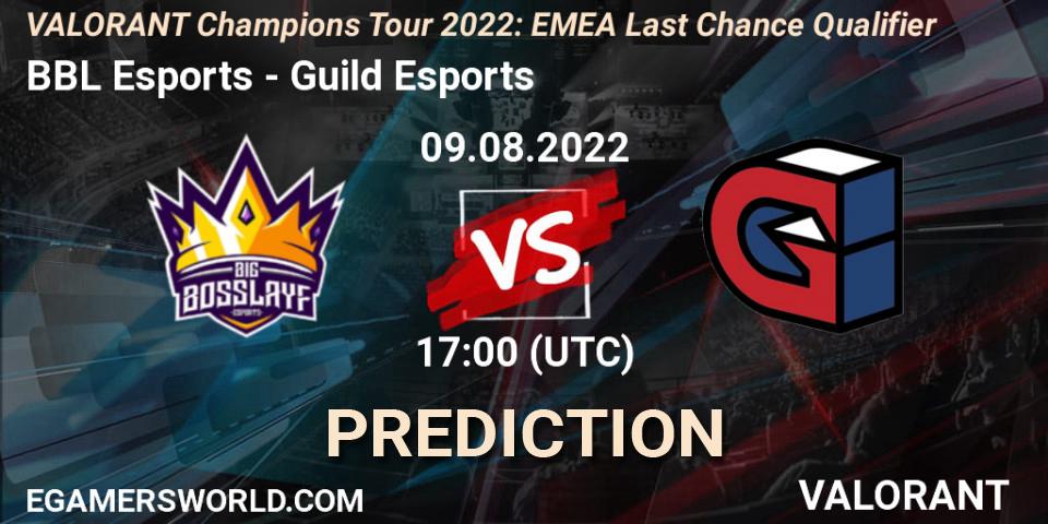 Prognoza BBL Esports - Guild Esports. 09.08.2022 at 17:20, VALORANT, VCT 2022: EMEA Last Chance Qualifier