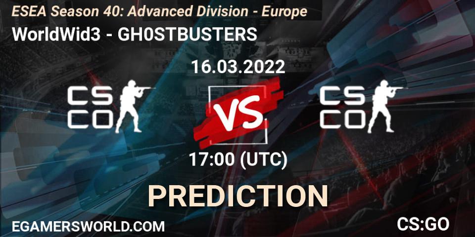 Prognoza WorldWid3 - GH0STBUSTERS. 16.03.2022 at 17:00, Counter-Strike (CS2), ESEA Season 40: Advanced Division - Europe