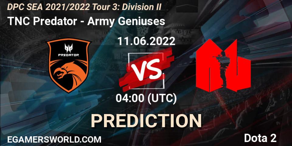Prognoza TNC Predator - Army Geniuses. 11.06.2022 at 04:03, Dota 2, DPC SEA 2021/2022 Tour 3: Division II