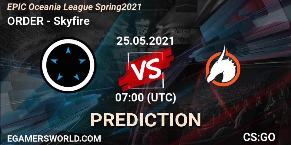 Prognoza ORDER - Skyfire. 25.05.21, CS2 (CS:GO), EPIC Oceania League Spring 2021