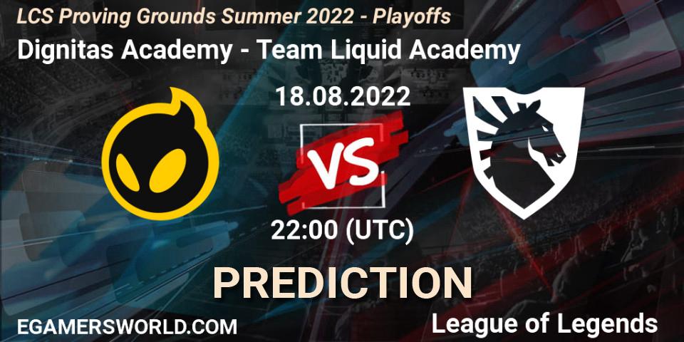 Prognoza Dignitas Academy - Team Liquid Academy. 18.08.2022 at 22:00, LoL, LCS Proving Grounds Summer 2022 - Playoffs